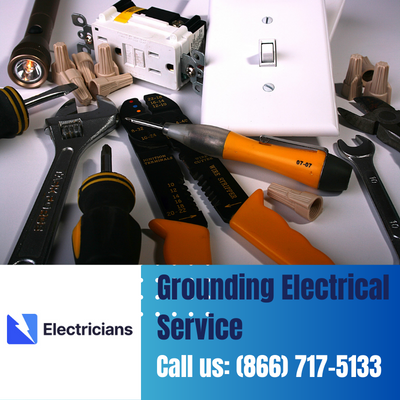 Grounding Electrical Services by Tempe Electricians | Safety & Expertise Combined