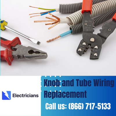 Expert Knob and Tube Wiring Replacement | Tempe Electricians